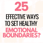 Defining Boundaries Effective Ways To Set Healthy Emotional