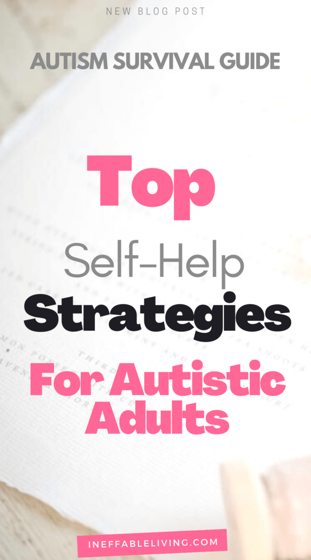 Autism Survival Guide: Top Self-Help Strategies For Autistic Adults ...
