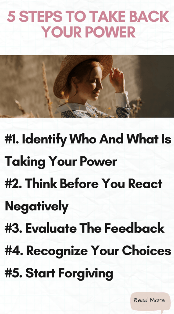 5 Steps to Take Back Your Power And Start Loving Your Life