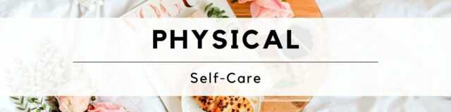 45 Easy Self Care Day Ideas At Home For A Healthy Mind Body Soul 45-easy-self-care-day-ideas-at-home-for-a-healthy-mind-body-soul