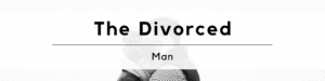 Dating The Divorced Man 101_ Everything You Need To Know About Dating The Divorced Man (2)