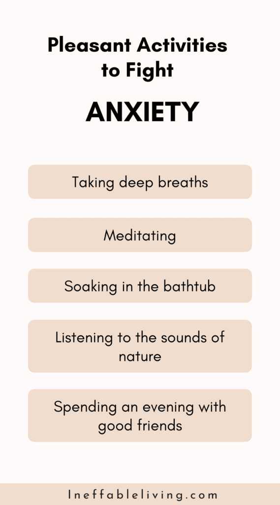 pleasant activities to fight anxiety
