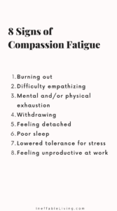 8 Signs of Compassion Fatigue