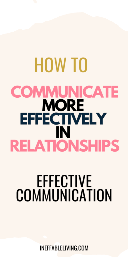 Better Communication In Relationships - How To Communicate Effectively In A Relationship How to Communicate More Effectively in Relationships (Effective Communication)