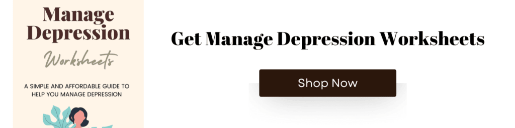 Manage Depression Worksheets