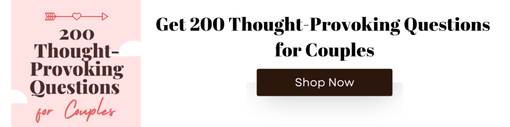 200 Thought-Provoking Questions for Couples