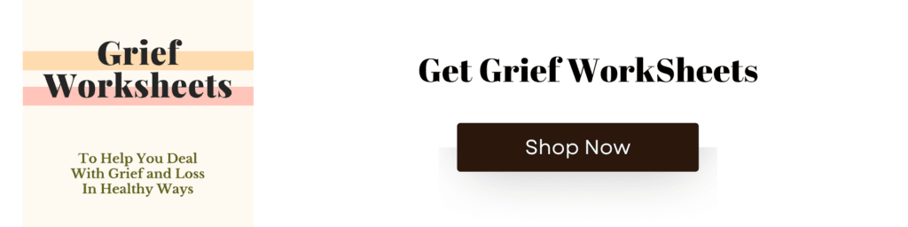 Grief WorkSheets