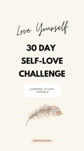Learning-To-Love-Yourself-30-Day-Self-Love-Challenge