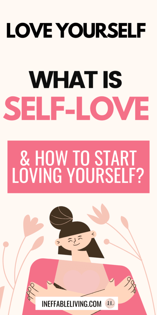 Self-Love Journey: 10 Powerful Ways to Love Yourself More - How To Practice Self Love