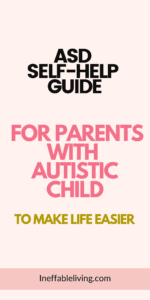 ASD Self-Help Guide For Parents With Autistic Child to Make Life Easier (2)