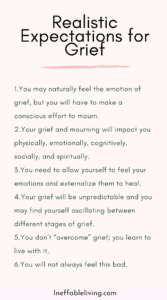 Realistic Expectations for Grief