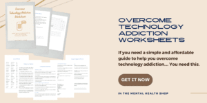 overcome technology addiction worksheets