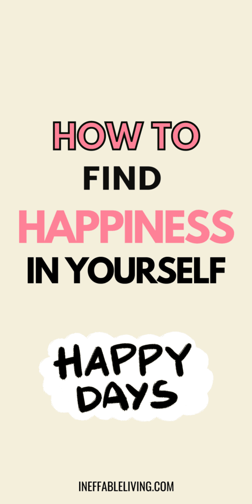 How To Become Happy Again? Top 9 Secrets to Find Happiness Within Yourself