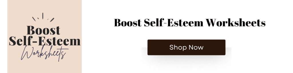 boost self-esteem worksheets
