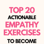 How To Become A Stronger Empath Top 20 Actionable Empathy Exercises To How To Become A Stronger Empath Top 20 Actionable Empathy Exercises To
