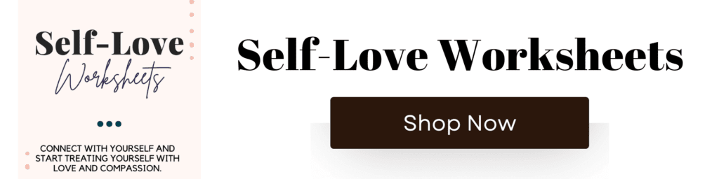 Self-love worksheets