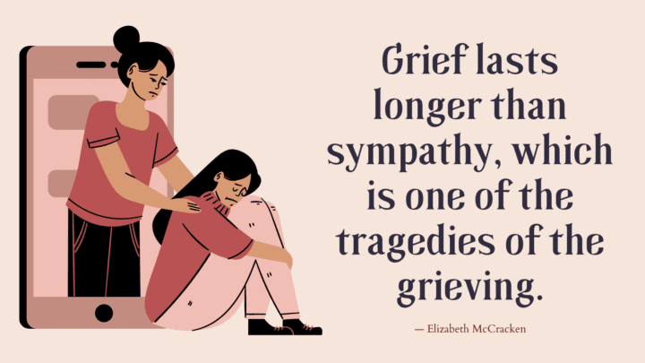 You Never Know What Someone Is Going Through: 6 Things to Avoid Saying to a Grieving Person
