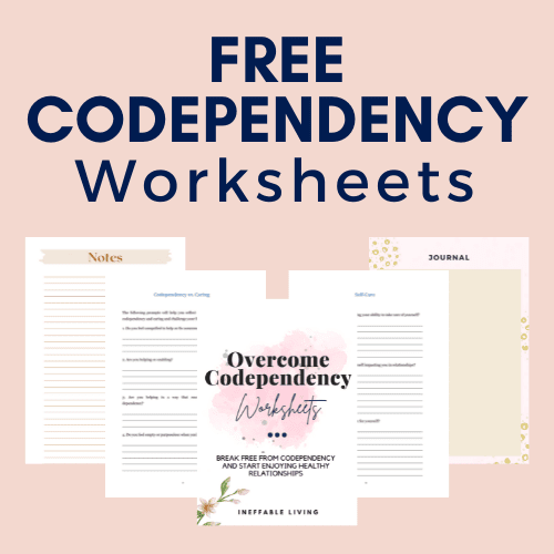 how-to-break-codependency-habits-for-good-free-codependency-worksheets