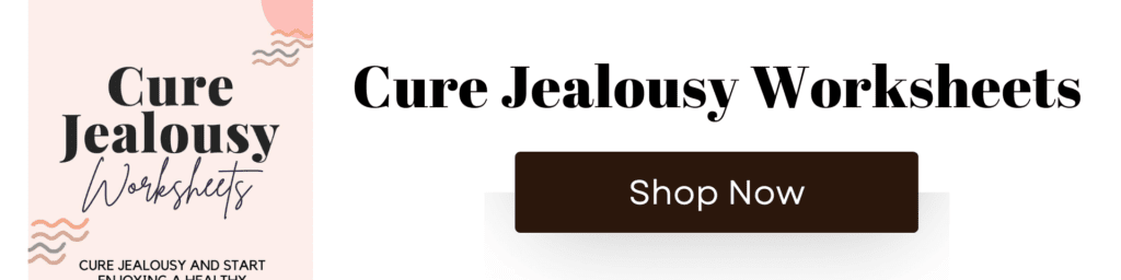 cure jealousy worksheets