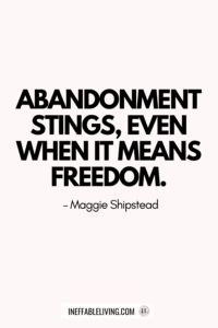 Abandonment Issues Quotes (2)