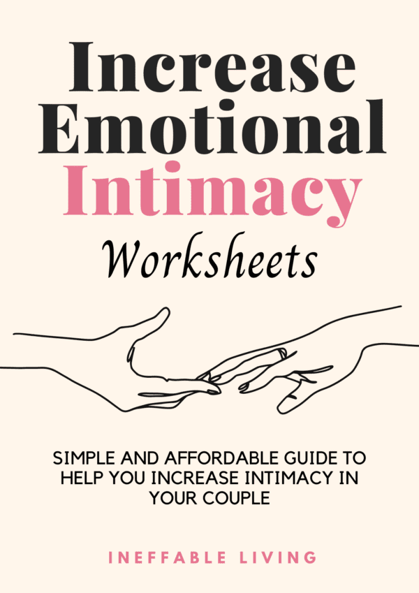 Increase Emotional Intimacy Worksheets 1 