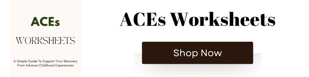 ACEs Worksheets