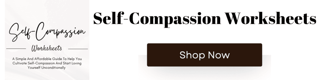 Self-Compassion Worksheets (1)