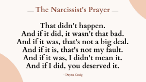 The Narcissist's Prayer