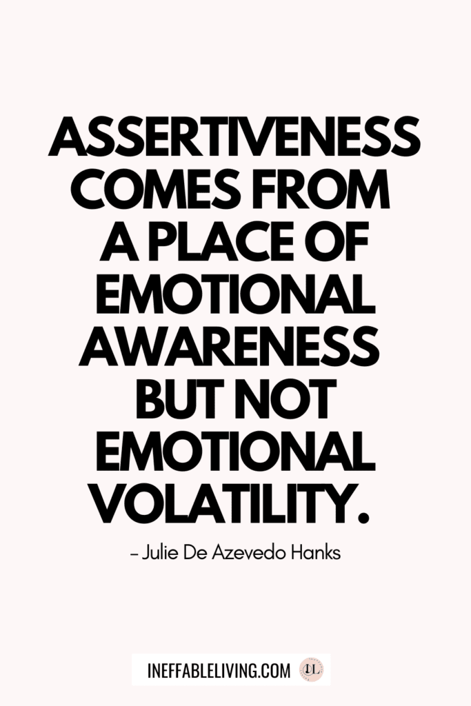 Top 65 Assertiveness Quotes 7604