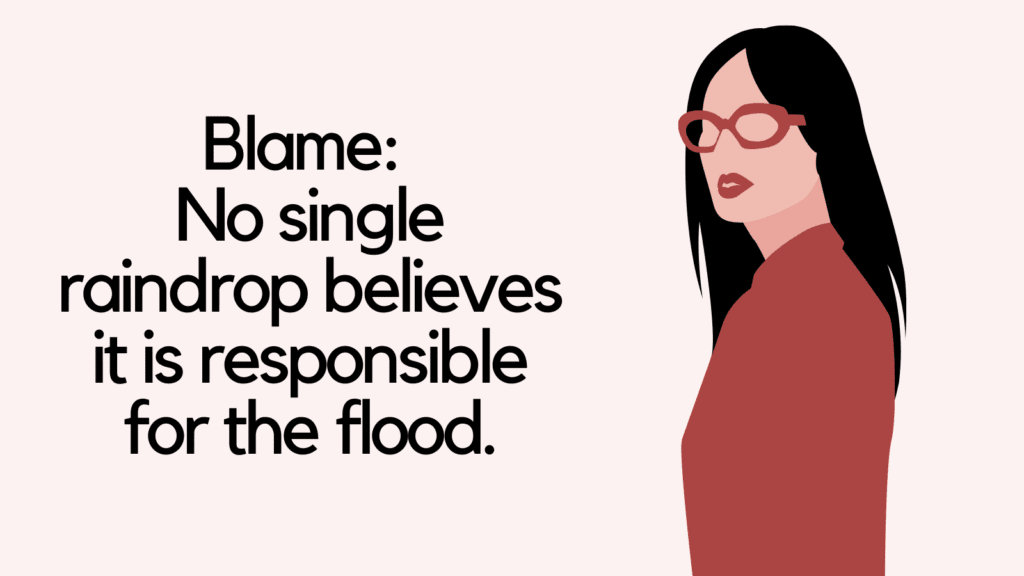 Blame Game Quotes
