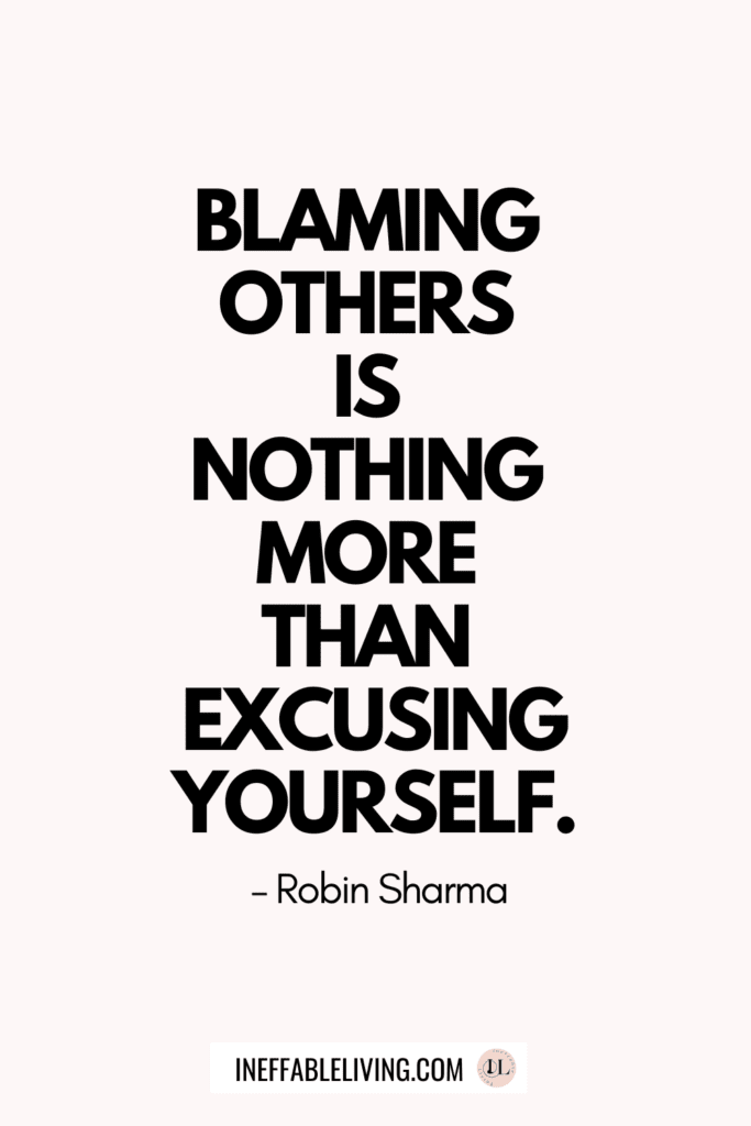 Blame Shifting Quotes