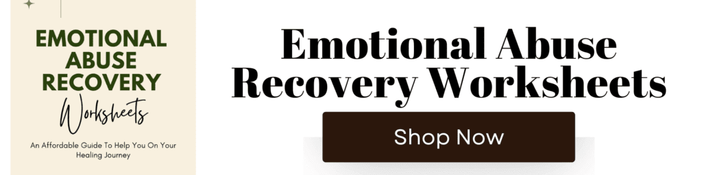 Emotional Abuse Recovery Worksheets