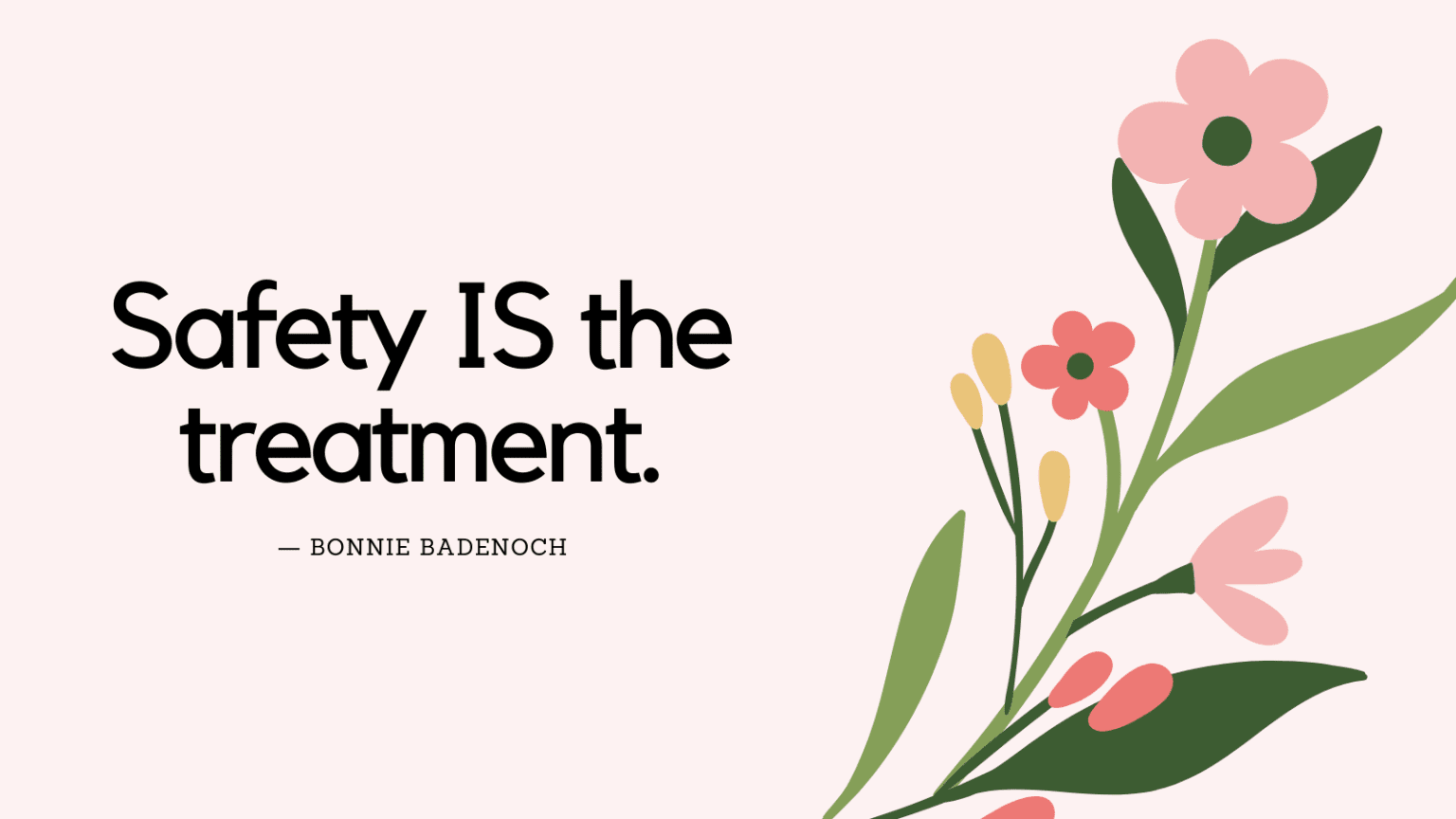 Top 21 Emotional Safety Quotes