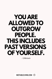 Quotes About Outgrowing Someone
