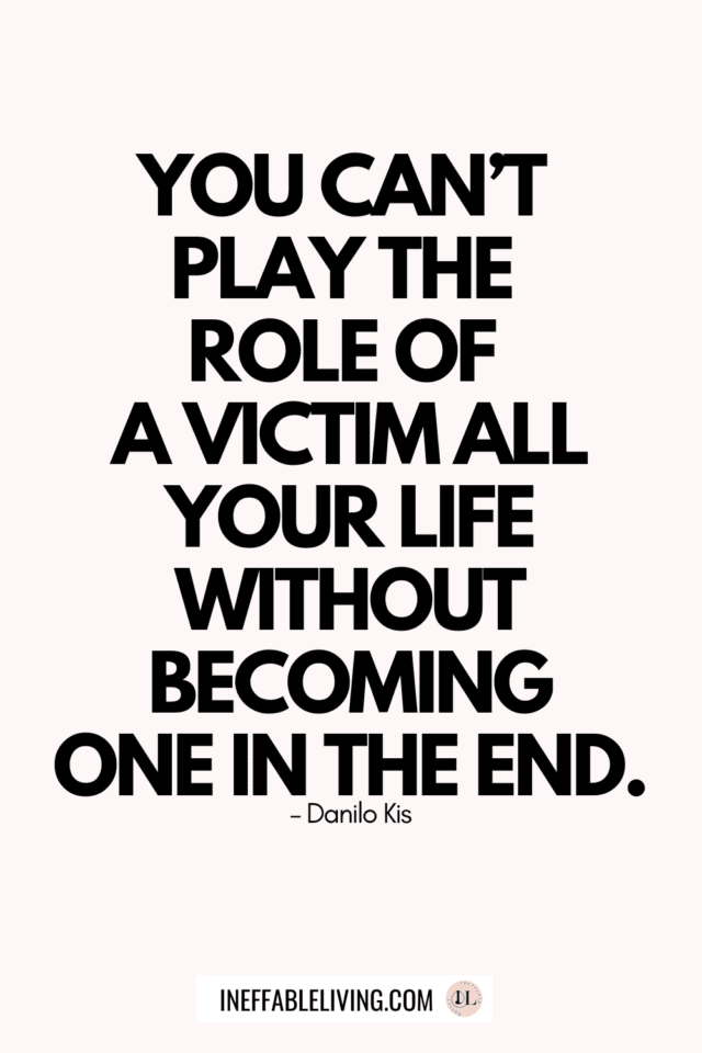 Top 30 Playing The Victim Quotes