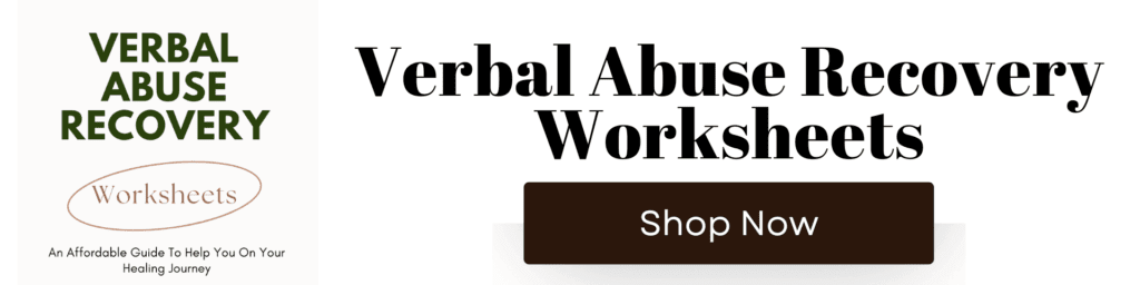 Verbal Abuse Recovery Worksheets