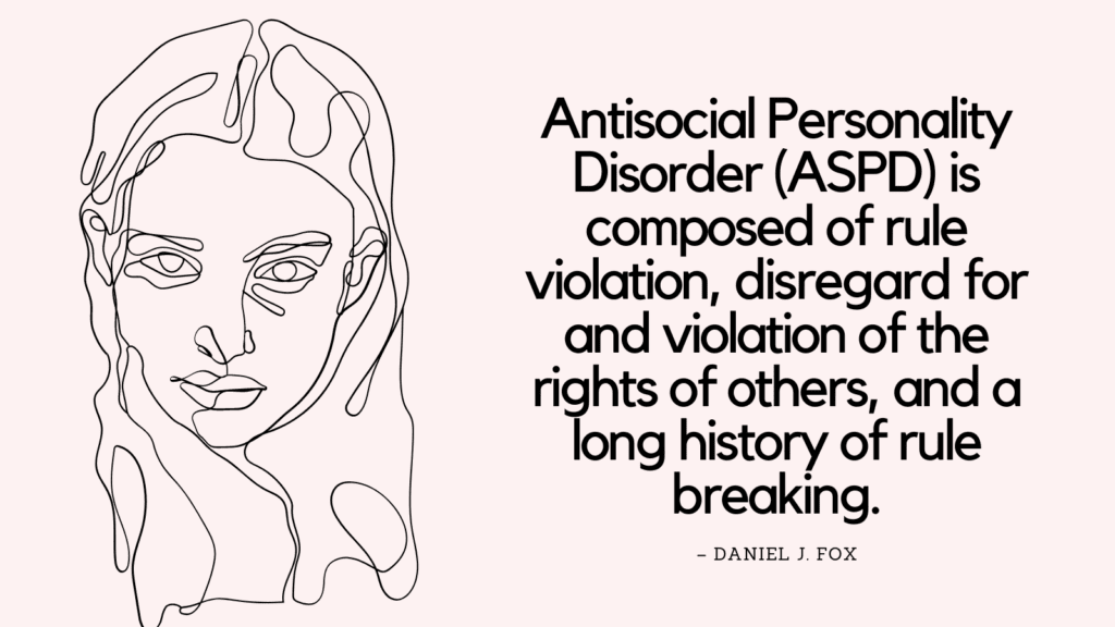 Antisocial Personality Disorder Quotes