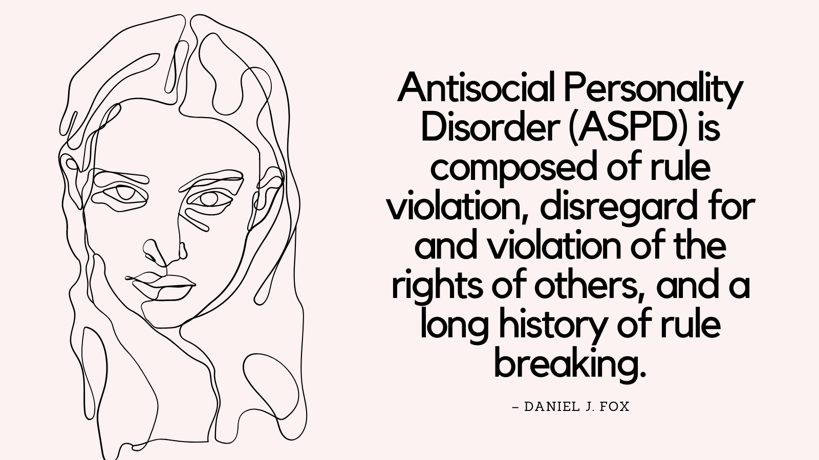 Which Is A Defining Symptom Of Antisocial Personality Disorder