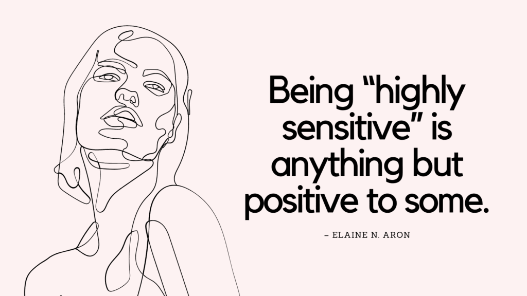 Highly Sensitive Person Quotes