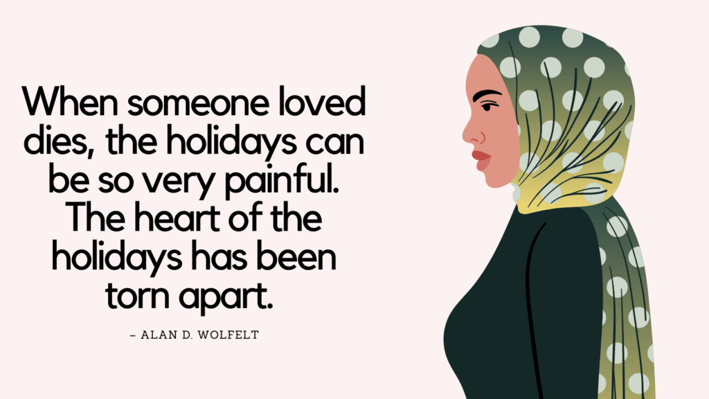 Holiday Grief Quotes