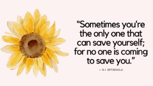 Quotes About Saving Yourself