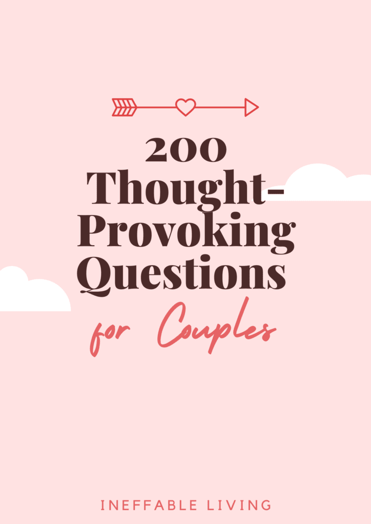 200 Thought-Provoking Questions for Couples