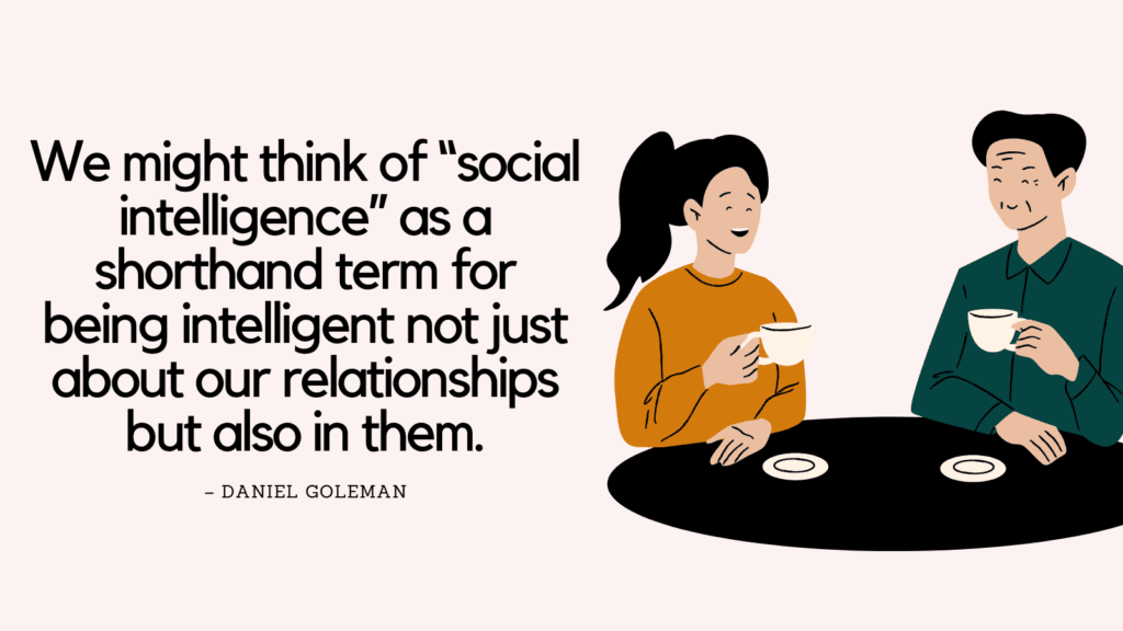Social Intelligence Quotes