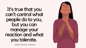 Stop Tolerating Bad Behavior Quotes