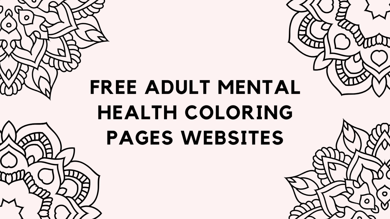 top-5-free-adult-mental-health-coloring-pages-websites