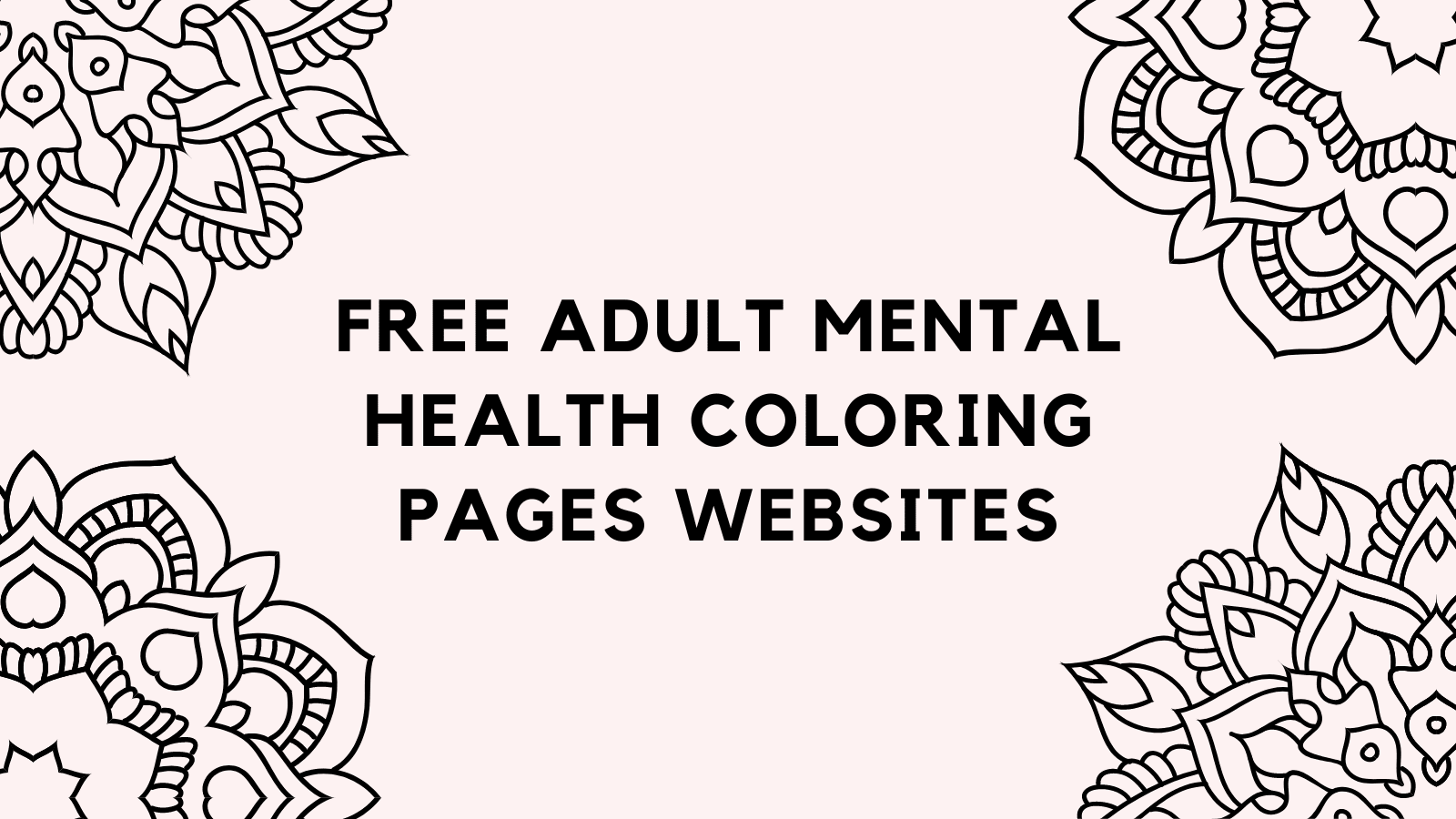 top-5-free-adult-mental-health-coloring-pages-websites