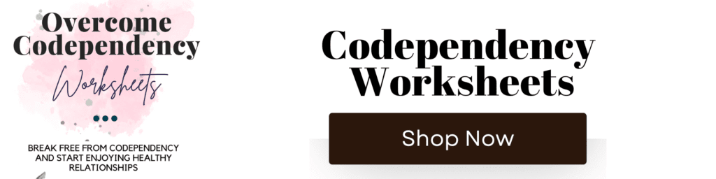 Codependency Worksheets