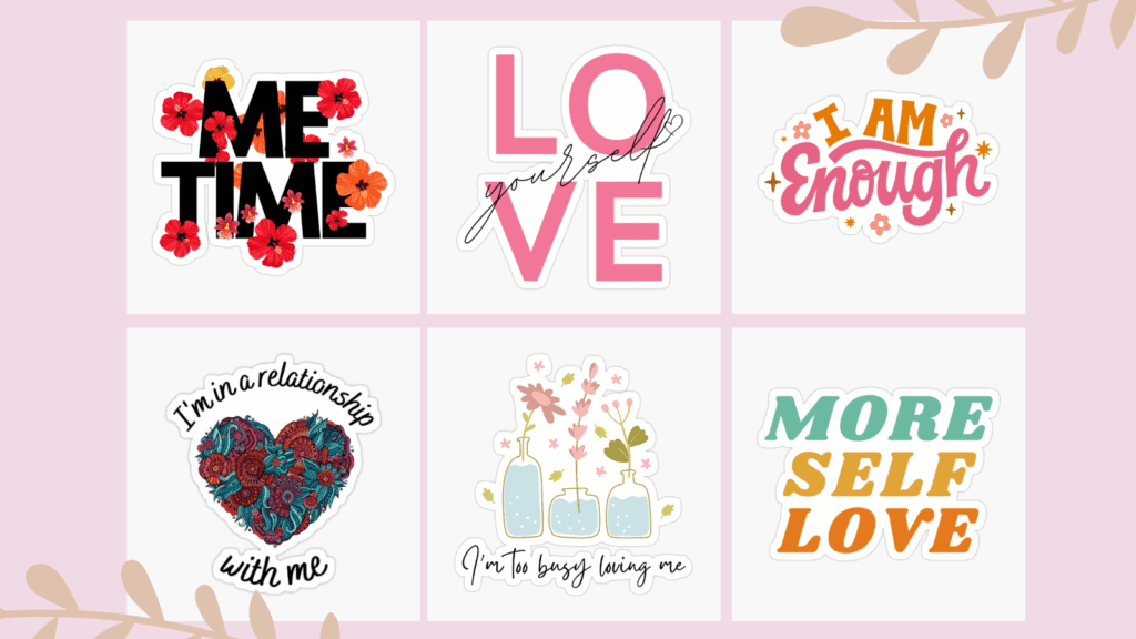 Self Love stickers