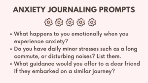 Anxiety Journaling Prompts
