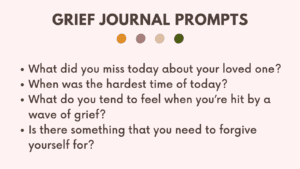 Grief Journal Prompts